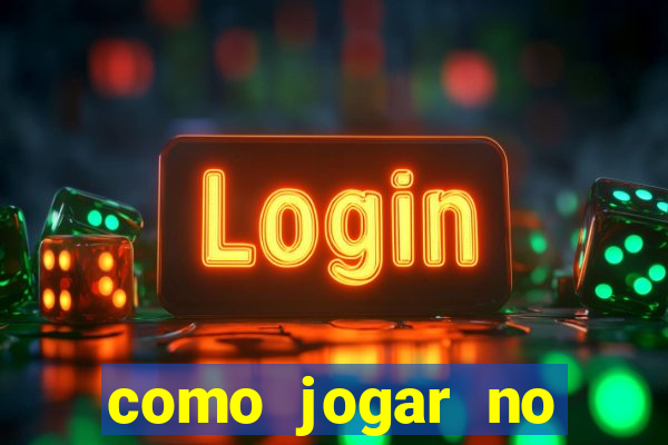 como jogar no tigre sem depositar